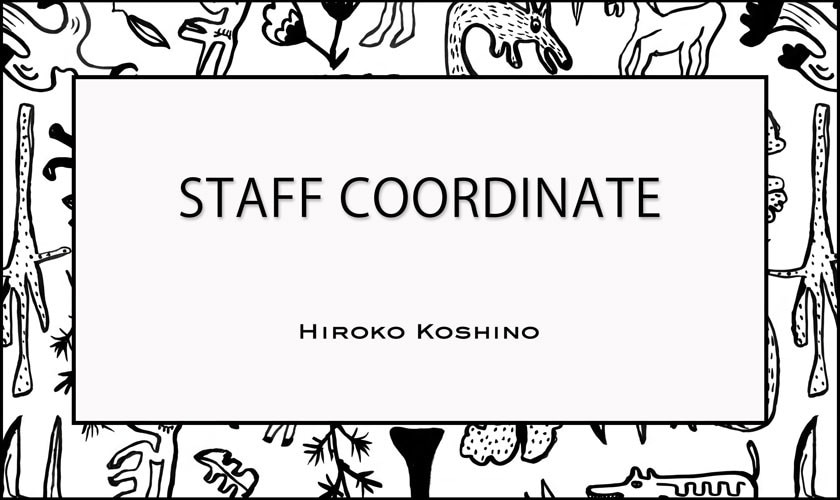 【9/25 更新】STAFF COORDINATE