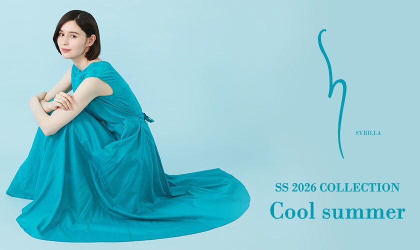 【S SYBILLA】SS26 - Cool summer - 
