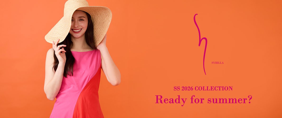 【S SYBILLA】SS26 - Ready for summer? - 